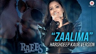 Zaalima  Harshdeep Kaur Version  Raees  JAM8  Amitabh Bhattacharya [upl. by Harol]