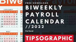 FREE Biweekly Payroll Calendar Excel  2022 [upl. by Liss]