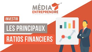 LES PRINCIPAUX RATIOS FINANCIERS [upl. by Oniotna]