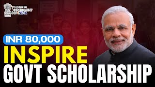 INSPIRE Scholarship 2024  Government of India Update Now Live [upl. by Hamian]