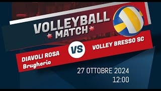 U14F  DIAVOLI ROSA VS VOLLEY BRESSO SC [upl. by Gaal]