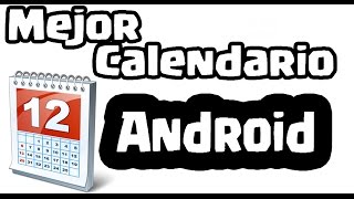 Mejor calendario para Android y con Material Design [upl. by Anivad765]