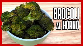 🥦 Cómo Hacer BROCOLI AL HORNO ► Rápido y Fácil [upl. by Niro602]