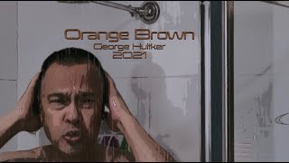 Orange Brown HD [upl. by Oikim]