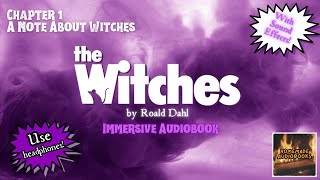 The Witches Immersive Audiobook  Chapter 1  A Note On Witches [upl. by Eilesor442]