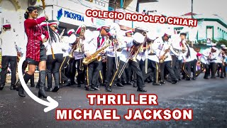 Banda de música del Colegio Rodolfo Chiari interprentando a Thriller de Michael Jackson en Chitré [upl. by Freiman]