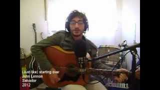 Just Like Starting Over  John Lennon Cover chords [upl. by Latimore]