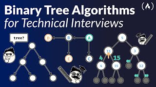 Binary Tree Algorithms for Technical Interviews  Full Course [upl. by Othelia]