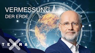 Vermessung der Erde Von der NebraScheibe bis zum GPS  Harald Lesch  Ganze Folge Terra X [upl. by Darlene682]