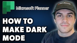 How to Make Microsoft Planner Dark Mode Full 2024 Guide [upl. by Ahron]