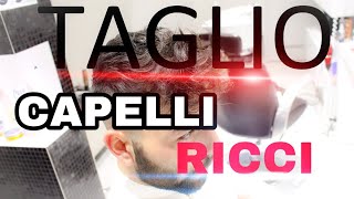 TUTORIAL  TRASFORMAZIONE CAPELLI RICCI [upl. by Nytsyrk]