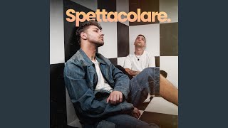 Spettacolare [upl. by Eak]