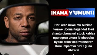 Inama yumunsiHari ahantu ubonda uri stuck mu buzima bwawe ubona bitagendadore impamvu 2 bibitera [upl. by Nonnag]