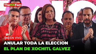 ANULAR TODA LA ELECCIÓN PRESIDENCIAL LA OPCION DE GALVEZ  TheMXFam [upl. by Nawat535]