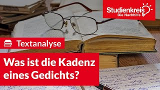 Was ist die Kadenz eines Gedichts  Deutsch verstehen mit dem Studienkreis [upl. by Lumpkin]