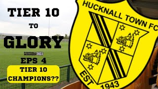 Tier 10 to GLORY  HUCKNALL TOWN  FM23  Eps 4  Season 1 [upl. by Narruc331]