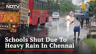 Amid Heavy Rain Holiday Declared For Schools In Chennai [upl. by Hoang]