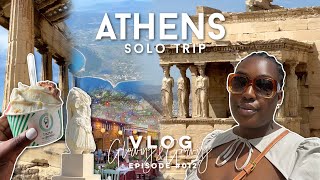 ATHENS VLOG 🇬🇷  My First Solo Trip This Year  The Acropolis Greek Food amp Living My Dreams  012 [upl. by Pontone]