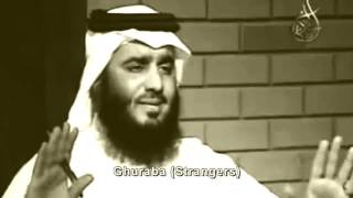 HDAhmad AlAjmi Ghuraba NasheedEnglish Subtitle quotGlad Tidings For The Strangers IbrahimAlJibreenRemastered [upl. by Main]