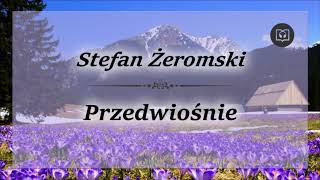 Przedwiośnie  Stefan Żeromski Całość Bez reklam Audiobook [upl. by Ailana142]