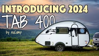 2024 TAB 400 by nuCamp The tour of model year updates [upl. by Skiest]