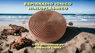 ESPIRRADIO IÓNICO HIALOPLÁSMICO [upl. by Ylla119]