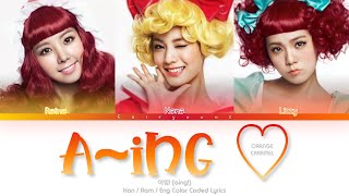 ORANGE CARAMEL 오렌지 캬라멜 Aing♡ 아잉♡ Color Coded Lyrics HanRomEng [upl. by Conrad984]