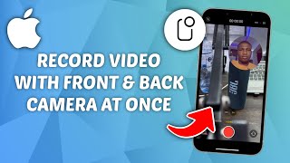 How to Record Video with Front and Back Camera on iPhone [upl. by Llydnek]