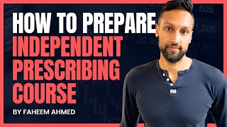 How to Prepare for Independent Prescribing Course Pharmacists and Nurses [upl. by Niroht]