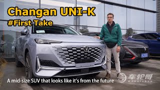 First Take The Changan UNIK Is An SUV That Looks Like Its From the Future [upl. by Wini586]