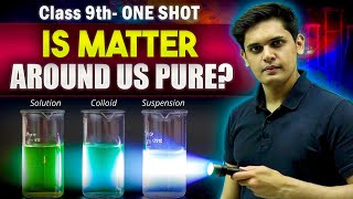 Is Matter Around us Pure Complete Chapter🔥 CLASS 9th Science NCERT covered  Prashant Kirad [upl. by Winterbottom]