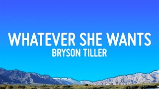 Bryson Tiller  Whatever She Wants Lyrics [upl. by Katushka391]