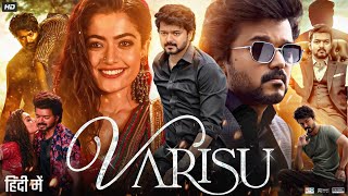 Varisu Full Movie In Hindi Dubbed  Thalapathy Vijay  Rashmika Mandanna  Prakash  Review amp Fact [upl. by Nylidnarb]