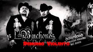 Demonio Violento Los Buchones De Culiacan CON BANDA ESTUDIO 2011mp4 [upl. by Avitzur]