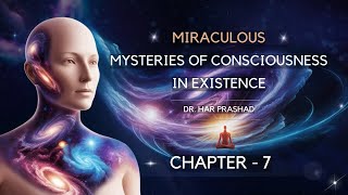 Chapter 7 Deep Mysterious Secrets Of Unknown Existence [upl. by Michal]