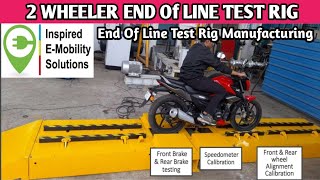 Two Wheeler End Of Line Testing Rig  2 Wheeler End Of Line Rig Manufacturing In Pune [upl. by Armitage]