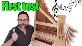 How to build a portative Pipe Organ  Homemade  33 The first test [upl. by Brnaba]