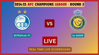 Al Nassr Vs Esteghlal FC LIVE Score UPDATE 202425 AFC Champions League Soccer Football Oct 22 2024 [upl. by Edna391]