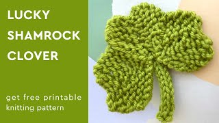 How to Knit a SHAMROCK CLOVER LEAF for St Patricks Day [upl. by Ynabe10]