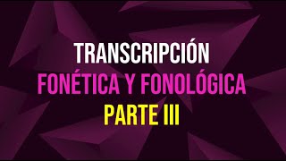 Transcripciones fonéticas [upl. by Trab]