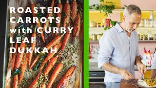 Roasted carrots with curry leaf dukkah  Ottolenghi COMFORT [upl. by Ytsihc]