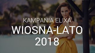 Kampania Elixa Wiosna  Lato 2018  ApartTV [upl. by Azriel]