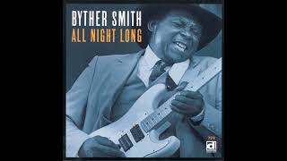 Byther Smith All night Long Full album [upl. by Hyozo143]