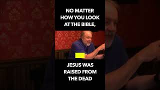 No matter what you think of the Bible Jesus was raised from the dead apologetics resurrection [upl. by Germain]