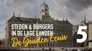 VWO Geschiedenis historische context Steden en burgers in de Lage Landen deel 5 van 5 [upl. by Essilec]