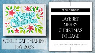 HOW TO Layered Merry Christmas Foliage by Spellbinders  World Cardmaking Day 2023 [upl. by Akcemat]