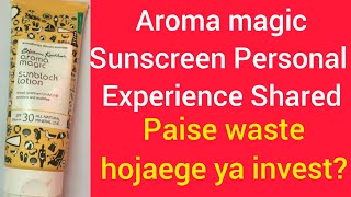 Aroma Magic Sunblock Lotion Review  Worst or Best  apke Reviews [upl. by Nobell46]