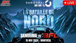 Samourai MMA 12 Battle of the North  MMA LIVE STREAM Fight Companion  Samourai vs BFL 1 MONTREAL [upl. by Rednaeel845]