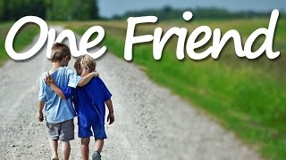 ONE FRIEND Lyrics  Dan Seals [upl. by Logan]