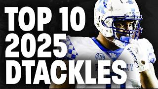 Top 10 DTs In The 2025 NFL Draft  Summer Scouting [upl. by Rep489]